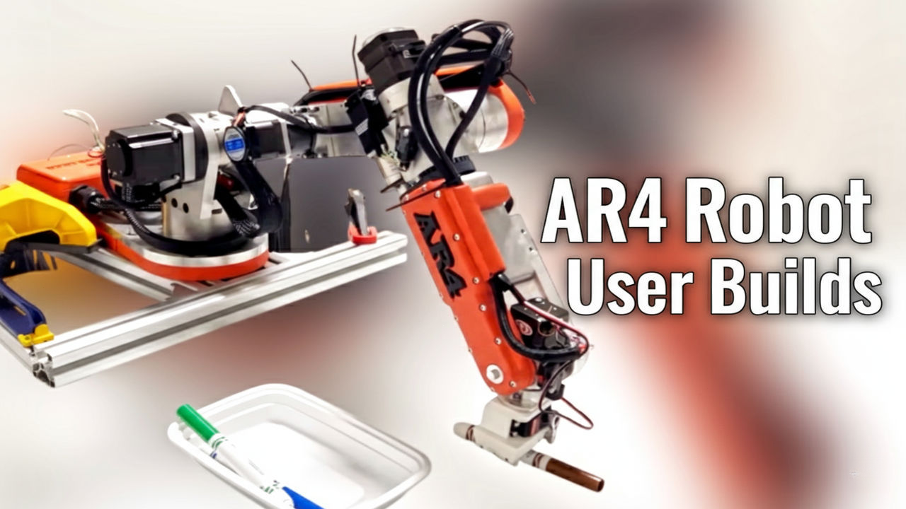 How Our Users Are Building with the AR4 Robot